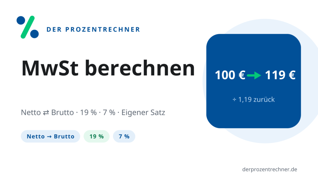 MwSt Rechner für Nettobetrag, Bruttobetrag und Mehrwertsteuer